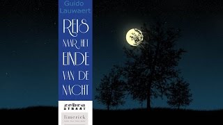 Lauwaert Celine Reis naar het einde van de nacht