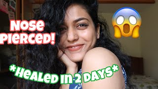 How I healed my Nose Piercing in 2 days!