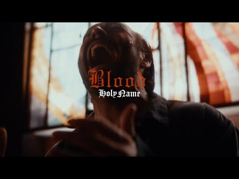 HolyName - Blood (Official Music Video)