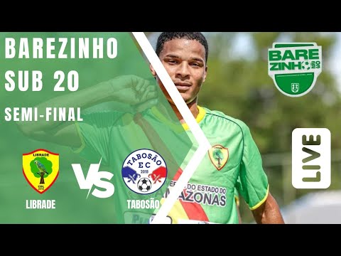 C.D. librade X Tabosão E. C. - Ao Vivo. Semifinais Campeonato Amazonense sub 20. Barezão 2023