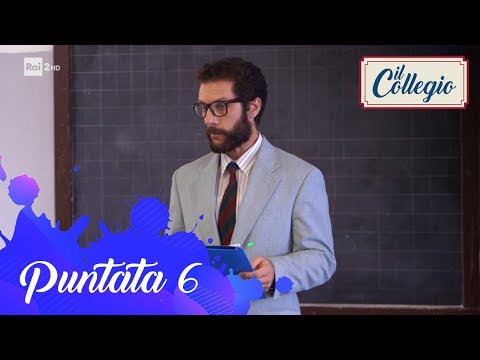 L'esame di italiano - Sesta puntata - Il Collegio 4