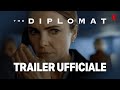 The Diplomat Stagione 3 Trailer Ufficiale Netflix Italia