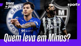 CRUZEIRO E ATLÉTICO-MG FAZEM A FINAL DO CAMPEONATO MINEIRO NO MINEIRÃO | TROCA DE PASSES | sportv