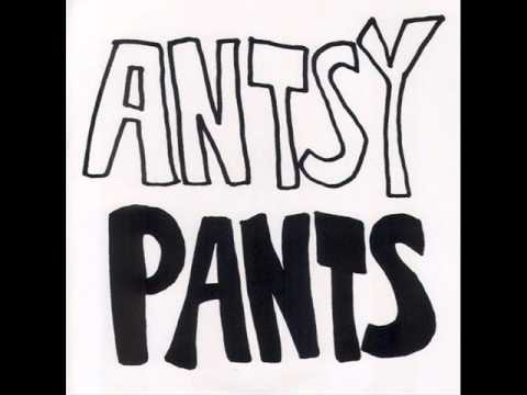 Antsy Pants - Little Johnny