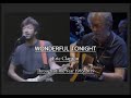 Eric Clapton Wonderful Tonight Through Of The Year 1985 2019