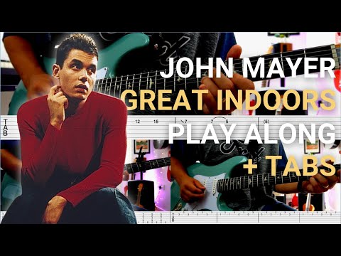 Great Indoors - John Mayer