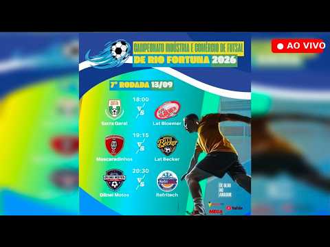 7ª Rodada do Campeonato Indústria e Comércio de Futsal de Rio Fortuna 2026