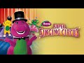 Barney Super Singing Circus 2000