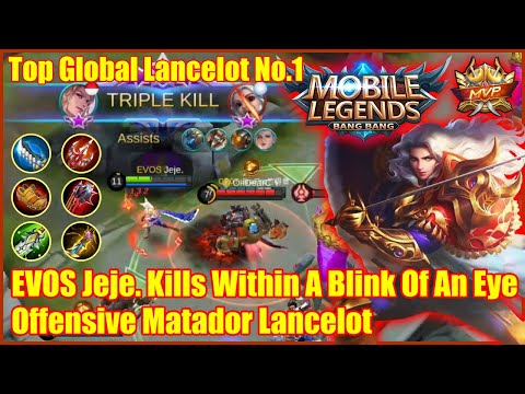 God Speed Killer Lancelot ! Mobile Legends Top Global Lancelot No.1 Jeje. Gameplay
