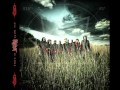 Slipknot - 'Til We Die (Bonus track ) 