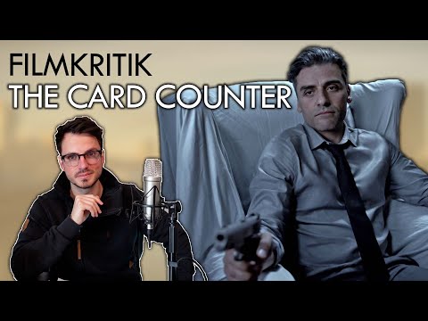 Der neue Taxi Driver? | THE CARD COUNTER | Kritik & Review