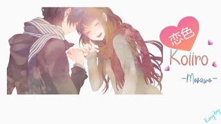 Download lagu [Vietsub Lyrics] Koiiro (恋色) - Mosawo mp3
