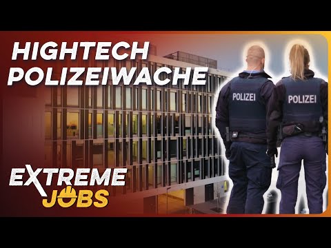 Deutschlands modernste & teuerste Polizeiwache | Extreme Jobs