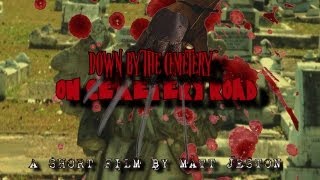 DOWN BY THE CEMETERY ON CEMETERY ROAD | A Nightmare on Elm Street Parody (2011)