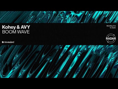 Kohey & AVY - BOOM WAVE