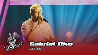 Gabriel Silva  - &quot;All I ask&quot; | Prova Cega | The Voice Portugal