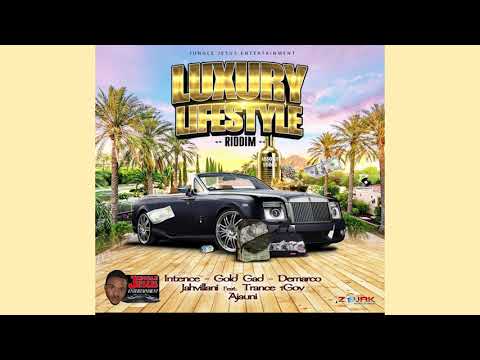 Luxury Lifestyle Riddim Mix (2020) Intence,Jahvillani,Gold Gad,Demarco & More (Jungle Jesus Ent)