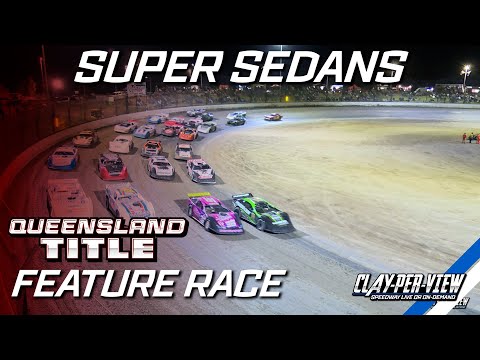 Super Sedans | Queensland Title 2024/25 - Gladstone - 10th May 2025 | Clay-Per-View