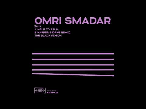 PREMIERE | Omri Smadar - The Black Pigeon [Motordiscs] 2021