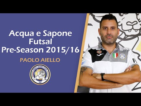 Prof. Paolo Aiello | Acqua & sapone Futsal preseason 2015/16