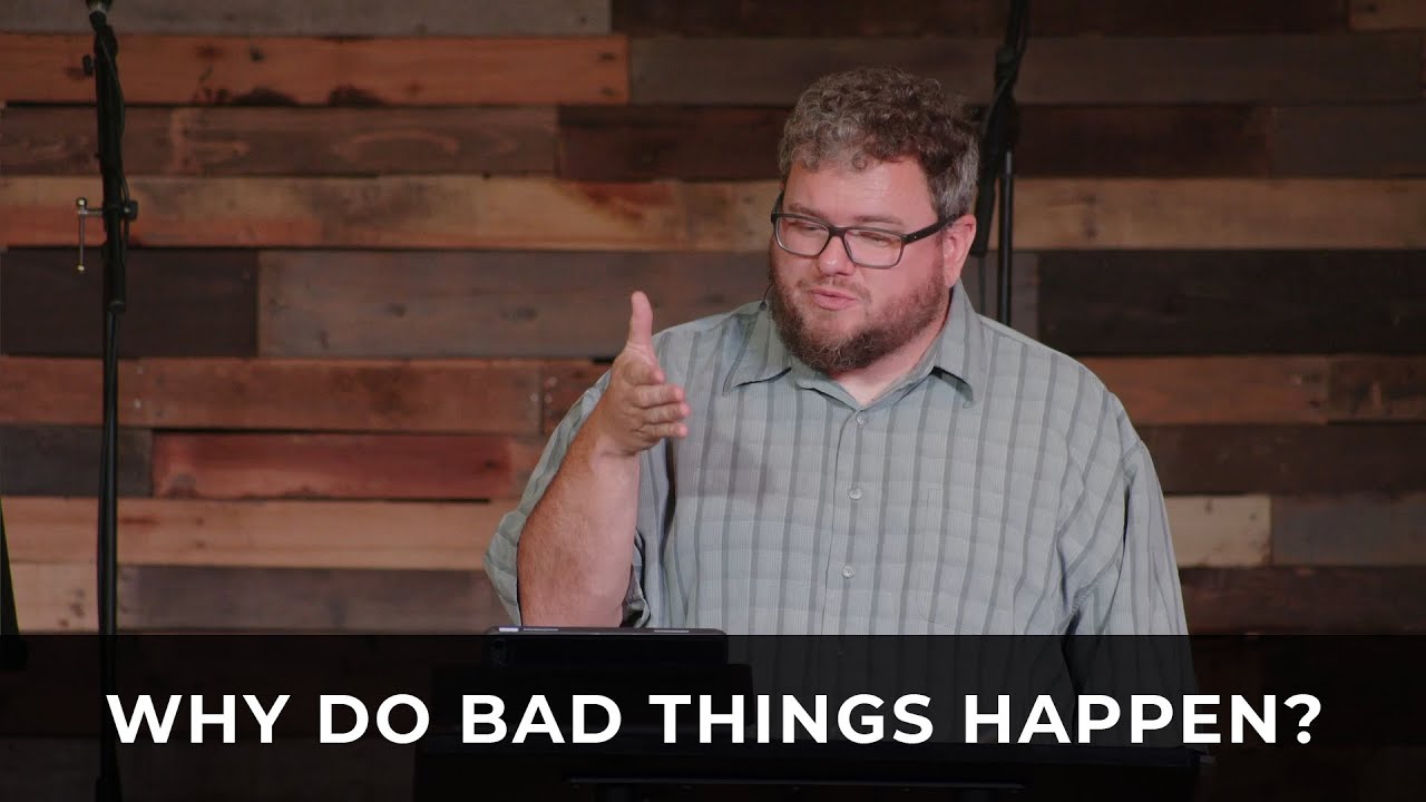 Why Do Bad Things Happen?