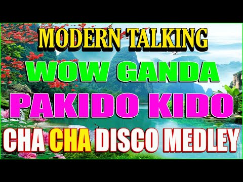 🇵🇭[TOP1] NONSTOP WARAY WARAY CHA CHA MEDLEY DISCO REMIX 2023| MODERN TALKING, WOW GANDA, PAKIDO KIDO