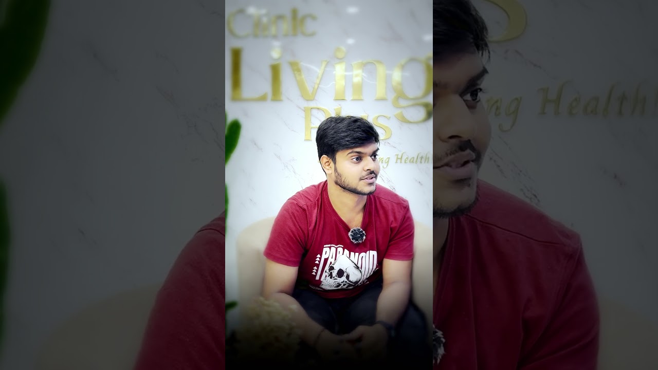 Psoriasis Treatment — Patient Story — Skin & Psoriasis patient testimonial at Clinic Living Plus, Bengaluru