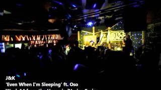 Justice &amp; Kaos - Even When I&#39;m Sleeping (feat. Oso)
