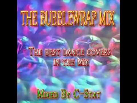 Bubblewrap Mix - eighties nineties and nillies dancecovers