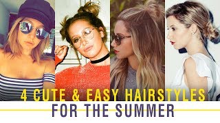 4 Cute & Easy Hairstyles for the Summer  Ashle