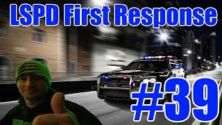 LSPD First Response Gameplay #39 - Caught on CCTV (PC)