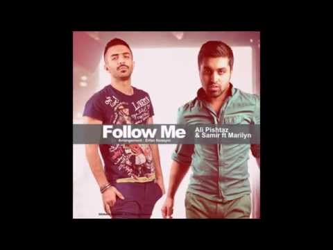 Ali Pishtaz & Samir Ft Marilyn - Follow Me
