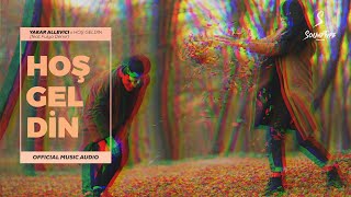 Yakar Allevici - Hoşgeldin (feat. Fulya Demir)