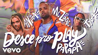 MC Zaac, Anitta, Tyga - Desce Pro Play (Pa Pa Pa)