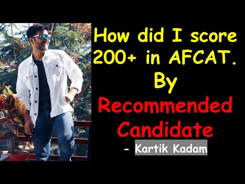 Strategy for 200 marks in AFCAT by Recommended candidate
