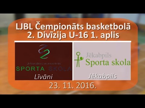 Basketbols 2DIV U16 Līvāni - Jēkabpils