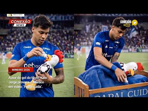 Vídeo: Autor do gol do título, Kaio Jorge provoca o Atlético em vídeo: ‘Papai cuida’.