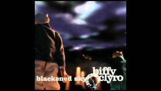 06 Christopher's River - Biffy Clyro