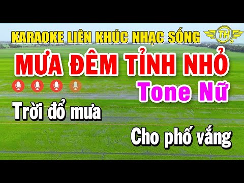 Karaoke Liên Khúc Nhạc Trữ Tình Tone Nữ Siêu Hay | Chọn Lọc Lk Nhạc Vàng - Mưa Đêm Tỉnh Nhỏ
