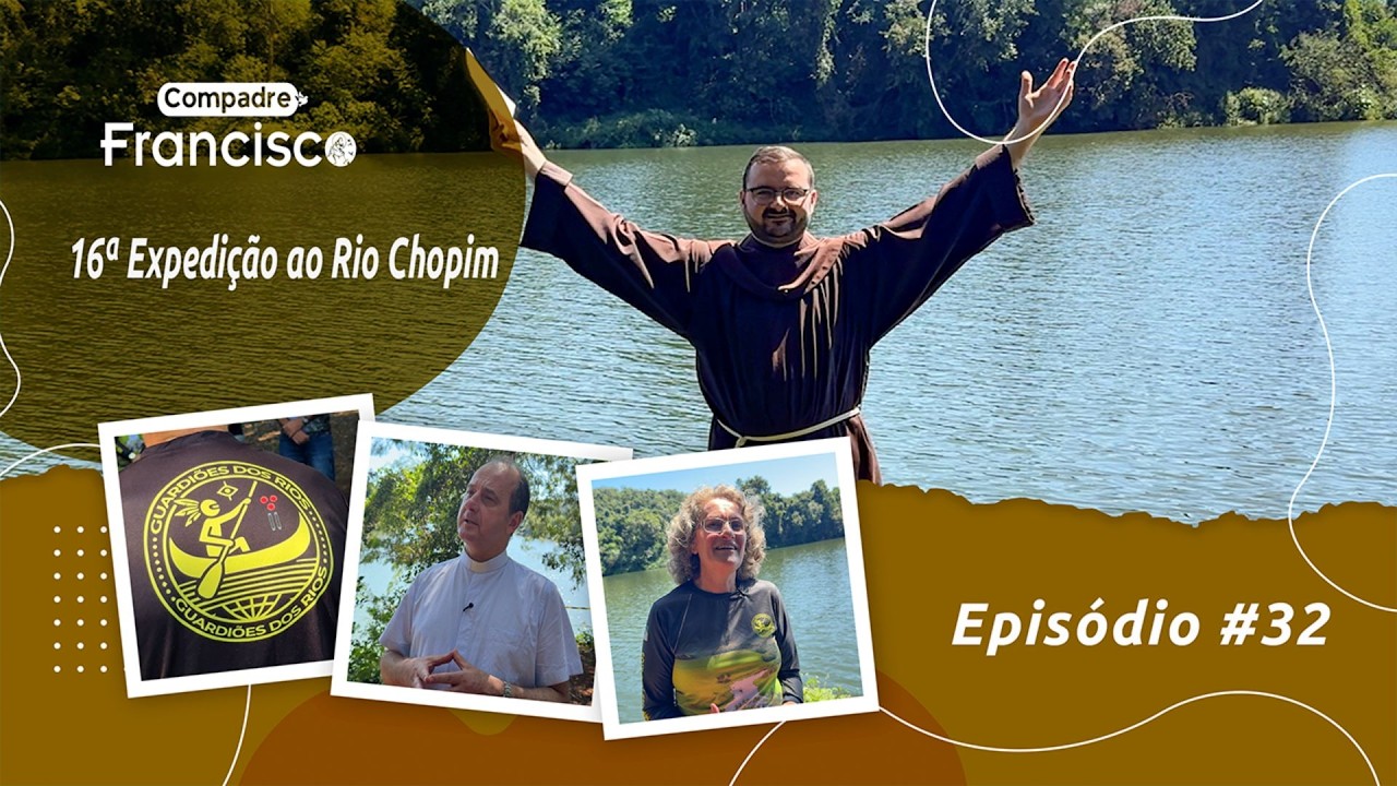 [Compadre Francisco #32 | Guardiães dos Rios]