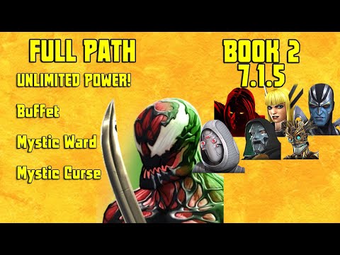 Book 2 Act 7.1.5 Buffet + UNLIMITED POWER! + Mystic Curse Full Path w/ Night Carnage Boss take-down