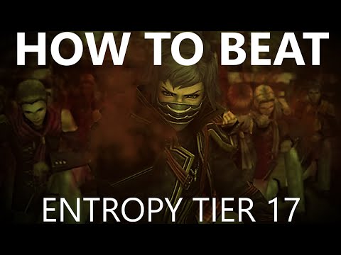 [DFFOO] How to Beat Dimension End: Entropy - Tier 17!
