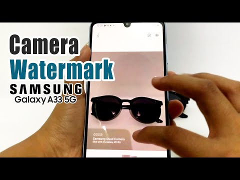 How To Add Camera Watermark In Samsung A33 5G