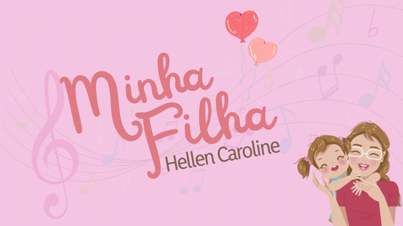 Watch Now Hellen Caroline | Minha Filha (MUSICA OFICIAL) Hellen Caroline | Minha Filha (MUSICA OFICIAL)