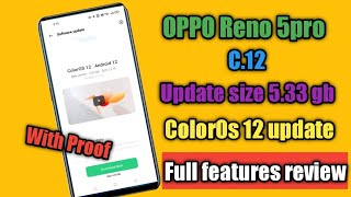 Oppo Reno 5 Pro 5g ColorOs12 update Android 12 |Oppo Reno 5 pro new update ColorOs12 features