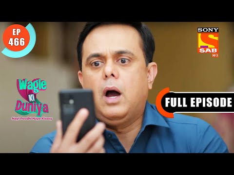 Dasani Ki Galti- Wagle Ki Duniya - Ep 466 - Full Episode - 28 Sep  2022