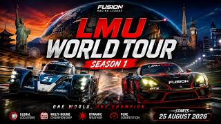 Fusion LMU World Tour Season 1.  LMP2 & GT3
