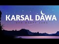 KARSAL DAWA LYRICS NEW MONPA SONG LUNGTAN NORBU