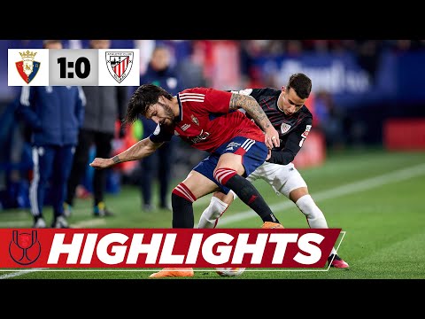 Copa del Rey Halbfinale: CA Osasuna - Athletic Bilbao 1:0 | Highlights