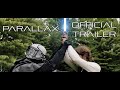 Star Warz Parallax Official Trailer